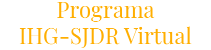 Programa IHG-SJDR Virtual